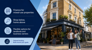 Semi-commercial mortgage for a mixed-use property with a ground-floor shop and residential accommodation above.